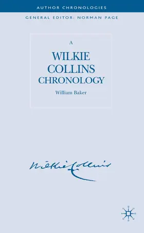 Baker |  A Wilkie Collins Chronology | Buch |  Sack Fachmedien