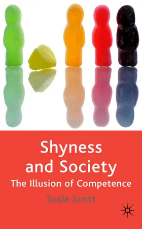 Scott | Shyness and Society | Buch | 978-1-4039-9603-9 | sack.de