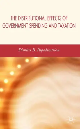 Papadimitriou |  The Distributional Effects of Government Spending and Taxation | Buch |  Sack Fachmedien