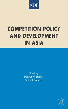Brooks / Evenett |  Competition Policy and Development in Asia | Buch |  Sack Fachmedien