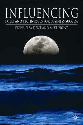 Dent / Brent |  Influencing | Buch |  Sack Fachmedien