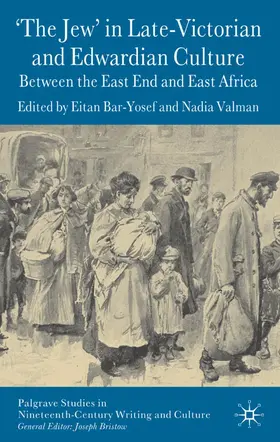 Bar-Yosef / Valman |  'The Jew' in Late-Victorian and Edwardian Culture | Buch |  Sack Fachmedien