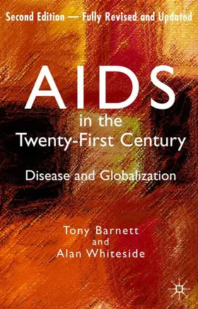 Whiteside |  AIDS in the Twenty-First Century | Buch |  Sack Fachmedien