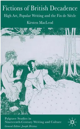 MacLeod |  Fictions of British Decadence | Buch |  Sack Fachmedien