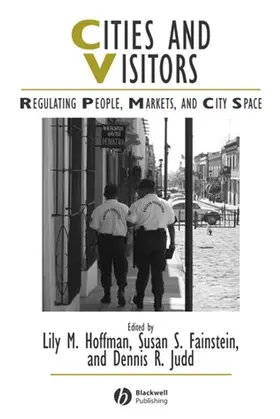 Hoffman / Fainstein / Judd | Cities and Visitors | Buch | 978-1-4051-0058-8 | sack.de