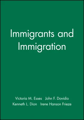Esses / Dovidio / Dion |  Immigrants and Immigration | Buch |  Sack Fachmedien