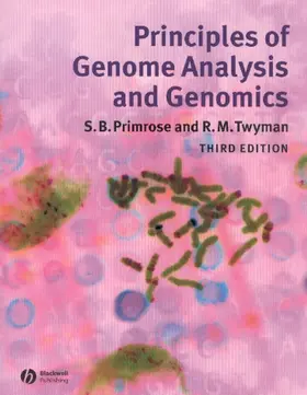 Primrose / Twyman |  Principles of Genome Analysis and Genomics | Buch |  Sack Fachmedien