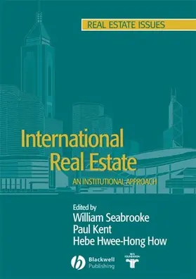 Seabrooke / Kent / Hwee-Hong How |  International Real Estate | Buch |  Sack Fachmedien
