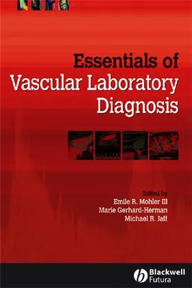 Mohler / Gerhard-Herman / Jaff |  Essentials of Vascular Laboratory Diagnosis | Buch |  Sack Fachmedien