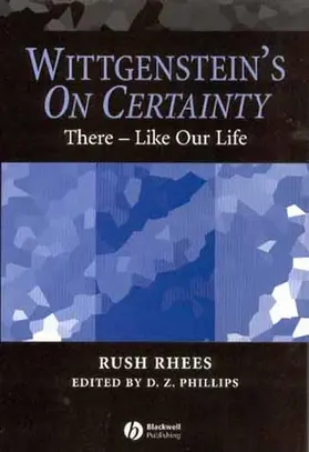 Rhees / Phillips |  Wittgenstein's on Certainty | Buch |  Sack Fachmedien