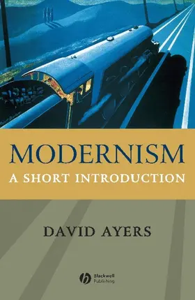 Ayers | Modernism | Buch | 978-1-4051-0854-6 | www2.sack.de