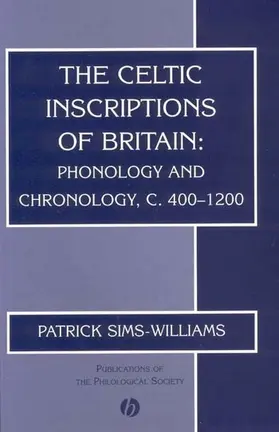 Sims-Williams |  The Celtic Inscriptions of Britain | Buch |  Sack Fachmedien