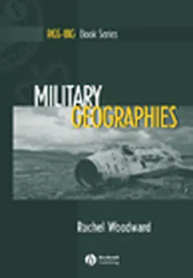 Woodward | Military Geographies | Buch | 978-1-4051-1053-2 | www2.sack.de