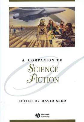 Seed |  A Companion to Science Fiction | Buch |  Sack Fachmedien