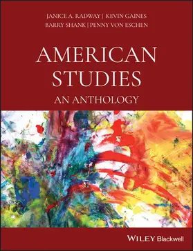 Radway / Gaines / Shank |  American Studies | Buch |  Sack Fachmedien