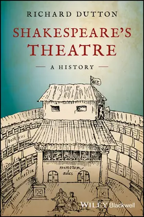 Dutton |  Shakespeare's Theatre: A History | Buch |  Sack Fachmedien