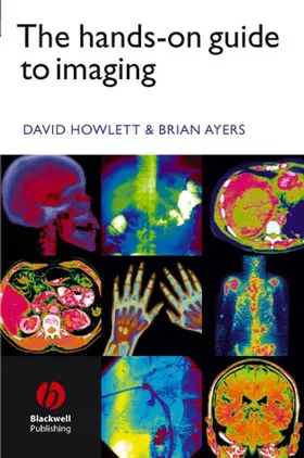 Howlett / Ayers | The Hands-On Guide to Imaging | Buch | 978-1-4051-1551-3 | www2.sack.de