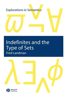 Landman |  Indefinites and the Type of Sets | Buch |  Sack Fachmedien