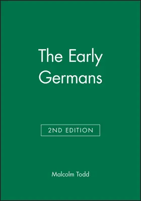 Todd | The Early Germans | Buch | 978-1-4051-1714-2 | www2.sack.de