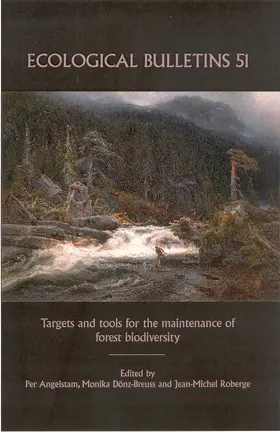 Angelstam / Donz-Breuss / Roberge |  Ecological Bulletins, Targets and Tools for the Maintenance of Forest Biodiversity | Buch |  Sack Fachmedien
