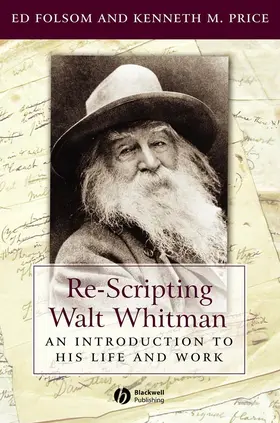 Folsom / Price |  Re-Scripting Walt Whitman | Buch |  Sack Fachmedien
