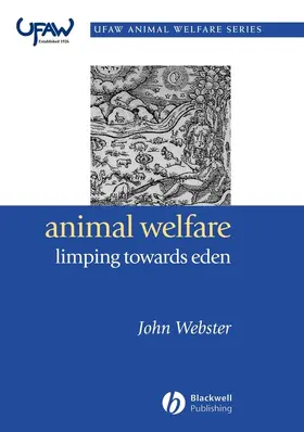Webster |  Animal Welfare: Limping Towards Eden | Buch |  Sack Fachmedien