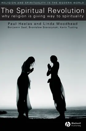 Woodhead / Heelas |  The Spiritual Revolution | Buch |  Sack Fachmedien
