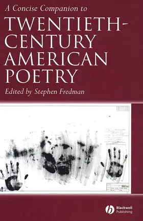 Fredman | A Concise Companion to Twentieth-Century American Poetry | Buch | 978-1-4051-2002-9 | sack.de