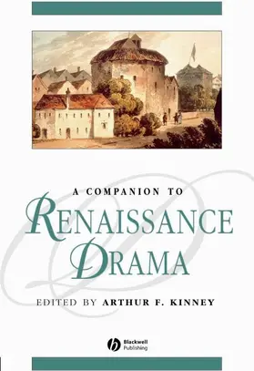 Kinney |  A Companion to Renaissance Drama | Buch |  Sack Fachmedien