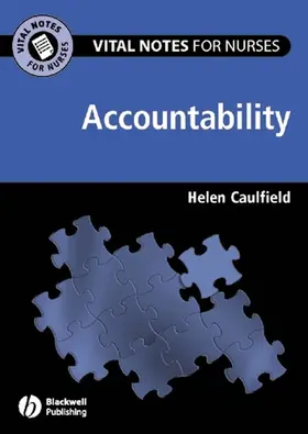 Caulfield | Vital Notes for Nurses: Accountability | Buch | 978-1-4051-2279-5 | sack.de