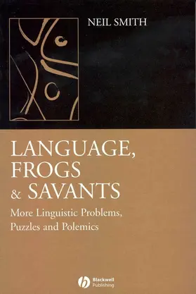 Smith |  Language, Frogs and Savants | Buch |  Sack Fachmedien
