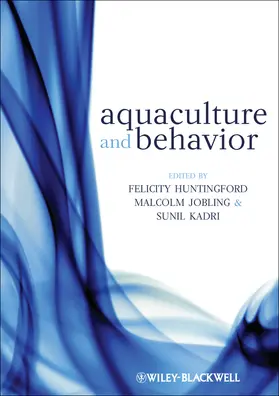 Huntingford / Kadri / Jobling |  Aquaculture and Behavior | Buch |  Sack Fachmedien