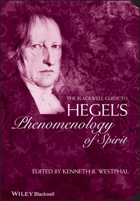 Westphal |  The Blackwell Guide to Hegel's Phenomenology of Spirit | Buch |  Sack Fachmedien