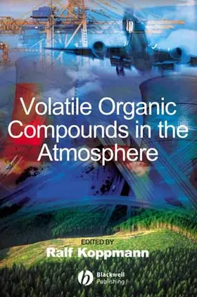 Koppmann |  Volatile Organic Compounds in the Atmosphere | Buch |  Sack Fachmedien