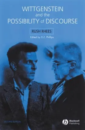Rhees / Phillips |  Wittgenstein and the Possibility of Discourse | Buch |  Sack Fachmedien