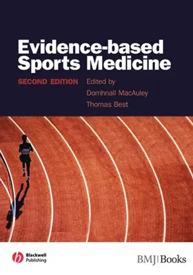 MacAuley / Best |  Evidence-Based Sports Medicine | Buch |  Sack Fachmedien