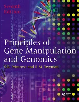 Primrose / Twyman |  Principles of Gene Manipulation and Genomics | Buch |  Sack Fachmedien