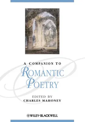 Mahoney |  A Companion to Romantic Poetry | Buch |  Sack Fachmedien