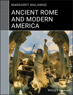 Malamud |  Ancient Rome and Modern America | Buch |  Sack Fachmedien