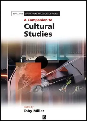 Miller |  A Companion to Cultural Studies | Buch |  Sack Fachmedien