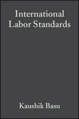 Basu / Horn / Roman |  International Labor Standards | eBook | Sack Fachmedien