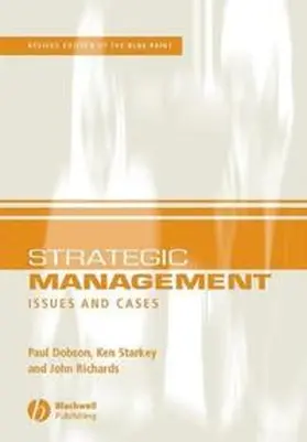 Dobson / Starkey / Richards |  Strategic Management | eBook | Sack Fachmedien
