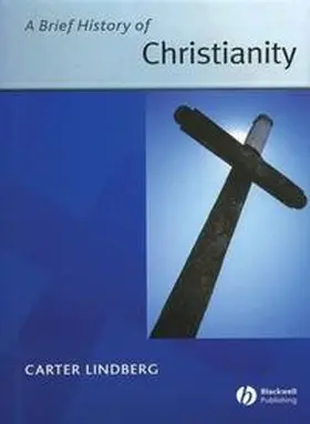 Lindberg |  A Brief History of Christianity | eBook | Sack Fachmedien