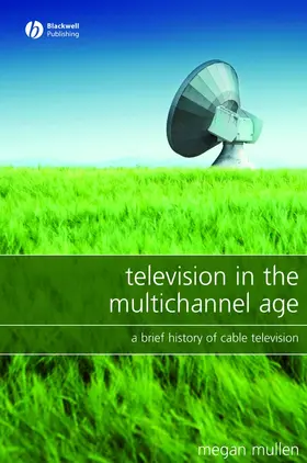 Mullen |  Television in the Multichannel Age | Buch |  Sack Fachmedien