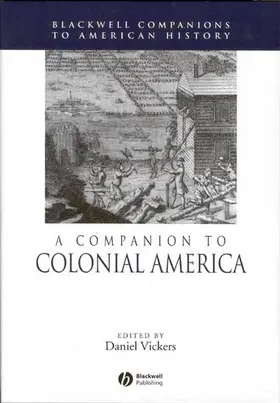Vickers |  A Companion to Colonial America | Buch |  Sack Fachmedien
