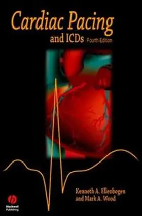 Ellenbogen / Wood |  Cardiac Pacing and ICDs | eBook | Sack Fachmedien