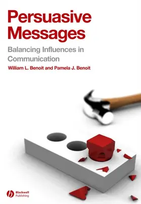 Benoit |  Persuasive Messages | Buch |  Sack Fachmedien
