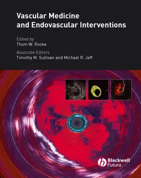 Rooke |  Vascular Medicine and Endovascular Interventions | Buch |  Sack Fachmedien