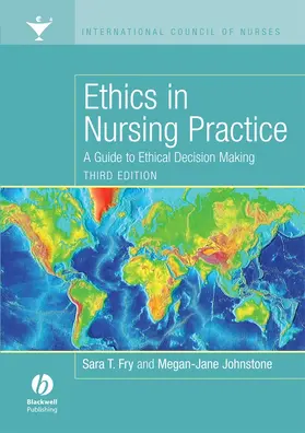 Fry / Johnstone | Ethics in Nursing Practice | Buch | 978-1-4051-6052-0 | sack.de