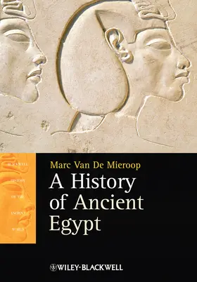 Van De Mieroop |  A History of Ancient Egypt | Buch |  Sack Fachmedien